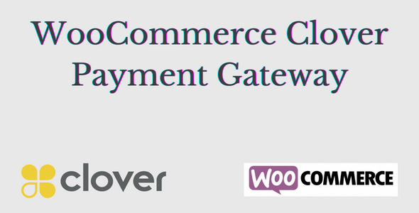 WooCommerce Hosted Clover Payment Gateway Preview Wordpress Plugin - Rating, Reviews, Demo & Download