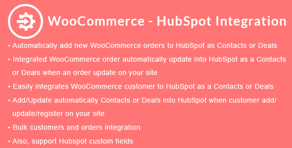 WooCommerce – HubSpot Integration Preview Wordpress Plugin - Rating, Reviews, Demo & Download