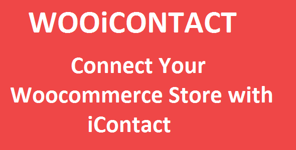 Woocommerce IContact Integration Preview Wordpress Plugin - Rating, Reviews, Demo & Download