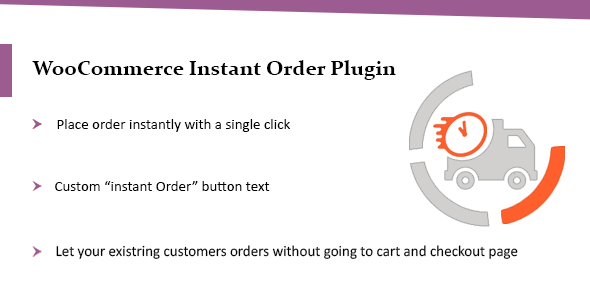 WooCommerce Instant Order Plugin – The Quickest Checkout System Ever Preview - Rating, Reviews, Demo & Download
