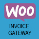 WooCommerce Invoice Payment Gateway