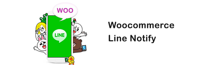 Woocommerce Line Notify Preview Wordpress Plugin - Rating, Reviews, Demo & Download