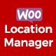 WooCommerce Location Manager