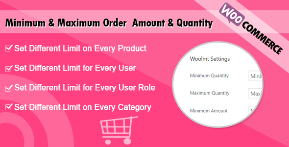 WooCommerce Minimum And Maximum Order Amount & Quantity Preview Wordpress Plugin - Rating, Reviews, Demo & Download