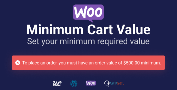 WooCommerce Minimum Cart Value Preview Wordpress Plugin - Rating, Reviews, Demo & Download