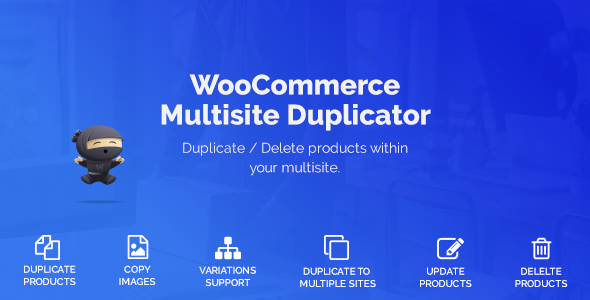 WooCommerce Multisite Duplicator Preview Wordpress Plugin - Rating, Reviews, Demo & Download
