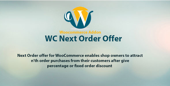 Woocommerce Next Order Offer Preview Wordpress Plugin - Rating, Reviews, Demo & Download