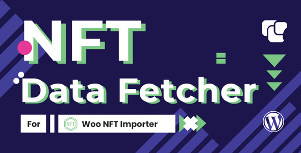 WooCommerce NFT Importer – Data Fetcher Via Cronjob (Addon) Preview Wordpress Plugin - Rating, Reviews, Demo & Download