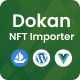 WooCommerce NFT Importer – Dokan (Addon)
