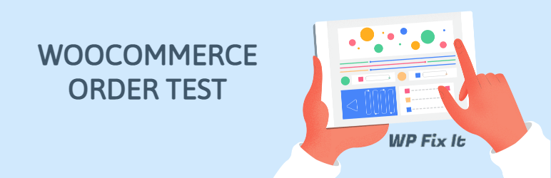 WooCommerce Order Test Preview Wordpress Plugin - Rating, Reviews, Demo & Download