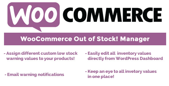 WooCommerce Out Of Stock! Manager Preview Wordpress Plugin - Rating, Reviews, Demo & Download