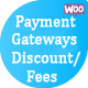 WooCommerce – Payment Gateways Discount And Fees