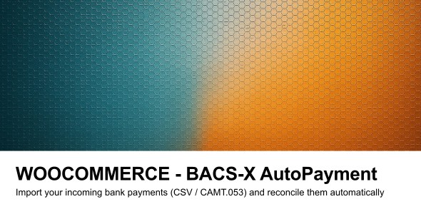 WooCommerce Payments BACS Extended Preview Wordpress Plugin - Rating, Reviews, Demo & Download