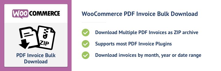 WooCommerce PDF Invoice Bulk Download Preview Wordpress Plugin - Rating, Reviews, Demo & Download