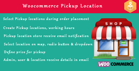Woocommerce Pickup Locations (Local Pickup) Wordpress Plugin Preview - Rating, Reviews, Demo & Download