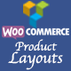 WooCommerce Product Layouts