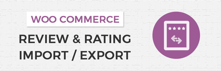 Woocommerce Product Review Export/Import Preview Wordpress Plugin - Rating, Reviews, Demo & Download