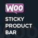 WooCommerce Product Sticky Bar – WooCommerce Extension