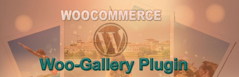 Woocommerce Products Gallery Preview Wordpress Plugin - Rating, Reviews, Demo & Download