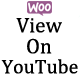 WooCommerce Products View On Youtube