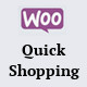 WooCommerce Quick Shopping