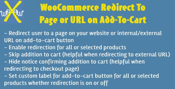 WooCommerce Redirect To Page Or URL On Add To Cart – Direct Checkout Or Skip Cart Preview Wordpress Plugin - Rating, Reviews, Demo & Download
