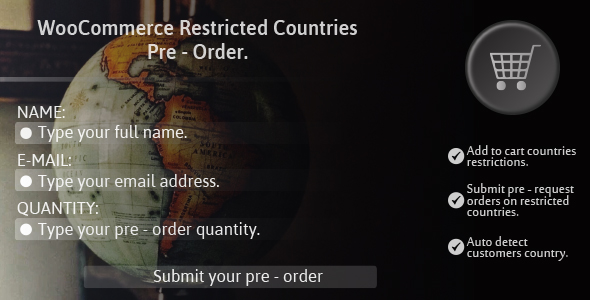 WooCommerce Restricted Countries Pre Order Preview Wordpress Plugin - Rating, Reviews, Demo & Download