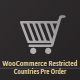 WooCommerce Restricted Countries Pre Order