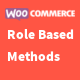 WooCommerce Role Based Payments And Shipping Methods