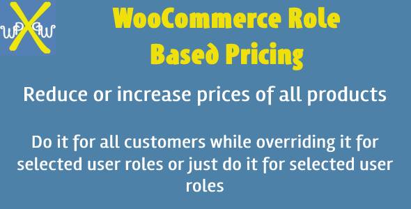 WooCommerce Role Based Pricing Preview Wordpress Plugin - Rating, Reviews, Demo & Download