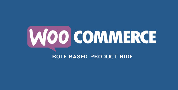 WooCommerce Role Based Product Hide Preview Wordpress Plugin - Rating, Reviews, Demo & Download
