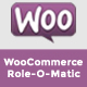 WooCommerce Role-O-Matic