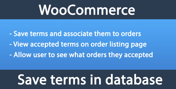 Woocommerce Save Terms And Conditions In Database Preview Wordpress Plugin - Rating, Reviews, Demo & Download