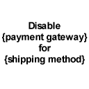 WooCommerce – Shippings Payments Restrictions