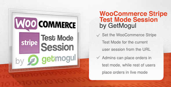 WooCommerce Stripe Test Mode Session By GetMogul Preview Wordpress Plugin - Rating, Reviews, Demo & Download