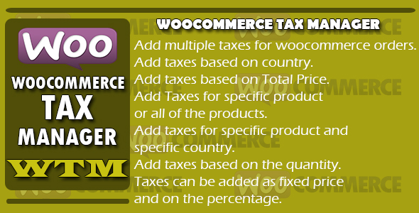 Woocommerce Tax Manager – WTM Preview Wordpress Plugin - Rating, Reviews, Demo & Download