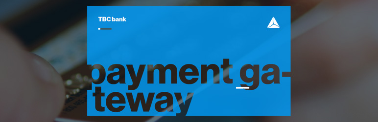 WooCommerce TBC Credit Card Payment Gateway (Free) Preview Wordpress Plugin - Rating, Reviews, Demo & Download