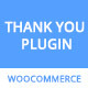 WooCommerce Thank You Page Plugin, Customize Or Redirect To Any Page