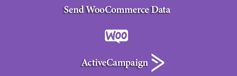 WooCommerce To ActiveCampaign By WPOP Preview Wordpress Plugin - Rating, Reviews, Demo & Download