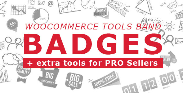 Woocommerce Tools Band: Badges + Extra Tools For PRO Sellers Preview Wordpress Plugin - Rating, Reviews, Demo & Download