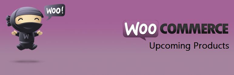 WooCommerce Upcoming Products Preview Wordpress Plugin - Rating, Reviews, Demo & Download