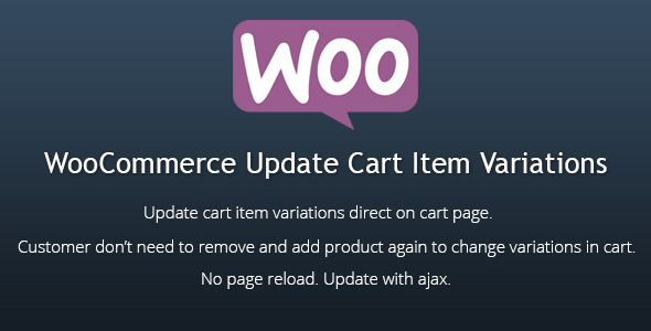 WooCommerce Update Cart Item Variations Preview Wordpress Plugin - Rating, Reviews, Demo & Download