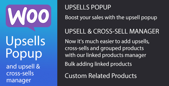 WooCommerce Upsells Popup & Upsells & Cross-sells & Related Products Manager Preview Wordpress Plugin - Rating, Reviews, Demo & Download