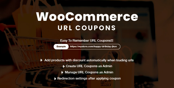 WooCommerce URL Coupons Preview Wordpress Plugin - Rating, Reviews, Demo & Download
