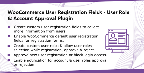 WooCommerce User Registration Plugin: Custom Fields, Validate Login & Customer Roles Preview - Rating, Reviews, Demo & Download