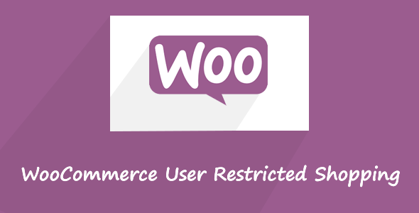 WooCommerce User Restricted Shopping Preview Wordpress Plugin - Rating, Reviews, Demo & Download