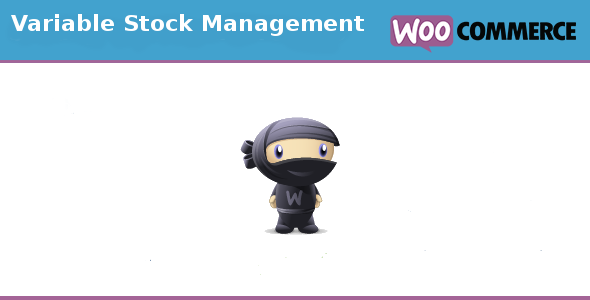 Woocommerce Variable Stock Management Preview Wordpress Plugin - Rating, Reviews, Demo & Download