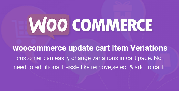 WooCommerce Variant Update On Cart Page Preview Wordpress Plugin - Rating, Reviews, Demo & Download