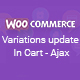 WooCommerce Variant Update On Cart Page