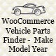 WooCommerce Vehicle Parts Finder – Make/Model/Year